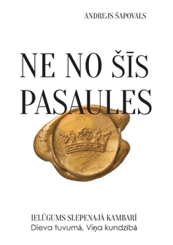 Paperback Not of This World (Latvian edition): Ne No S&#298;s Pasaules [Latvian] Book