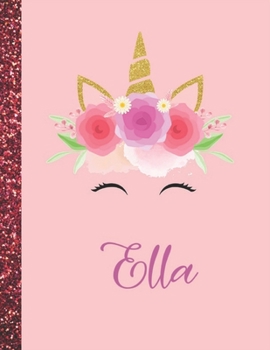 Ella: Ella Marble Size Unicorn SketchBook Personalized White Paper for Girls and Kids to Drawing and Sketching Doodle Taking Note Size 8.5 x 11