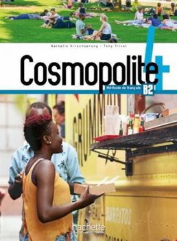 Paperback Cosmopolite 4 - Livre de l'élève (B2) [French] Book