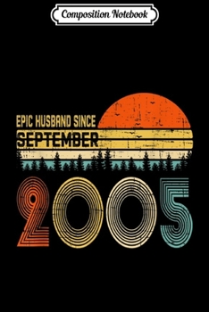 Composition Notebook: Mens 14th Wedding Anniversary Gift Epic Husband Since September  Journal/Notebook Blank Lined Ruled 6x9 100 Pages