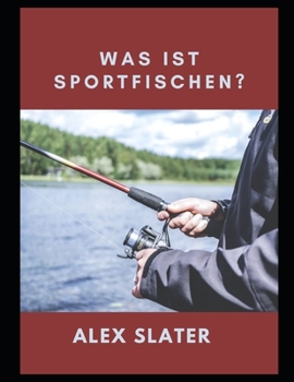 Paperback Was ist Sportfischen? [German] Book