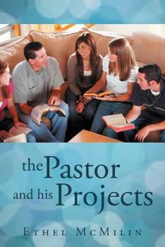 Paperback The Pastor and His Projects Book