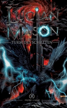 Paperback Lucian Mason und der Turm des Schatten [German] Book