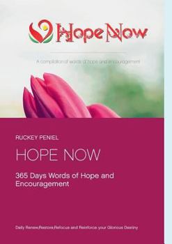 Paperback Hope Now 365 Days Devotional: Revised Edition Book