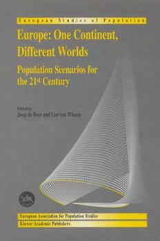 Paperback Europe: One Continent, Different Worlds: Population Scenarios for the 21st Century Book