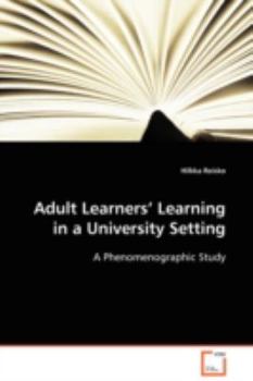 Paperback Adult Learners' Learning in a University Setting Book
