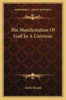 Paperback The Manifestation Of God In A Universe Book