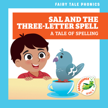 Library Binding Sal and the Three-Letter Spell: A Tale of Spelling Book