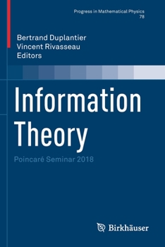 Paperback Information Theory: Poincaré Seminar 2018 Book