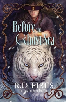 Paperback Before the Ghost Sea: The Tides That Reign Book Three Book