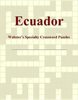 Ecuador - Webster's Specialty Crossword Puzzles