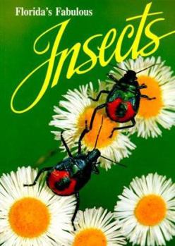 Paperback Florida's Fabulous Insects Book