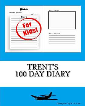 Paperback Trent's 100 Day Diary Book