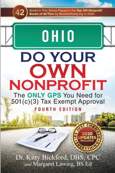 Paperback Ohio Do Your Own Nonprofit: The Only GPS You Need for 501c3 Tax Exempt Approval Book