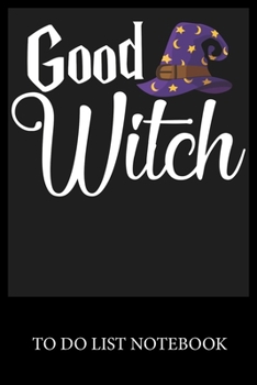 Good Witch: To Do & Dot Grid Matrix Checklist Journal Daily Task Planner Daily Work Task Checklist Doodling Drawing Writing and Handwriting & Calligraphy