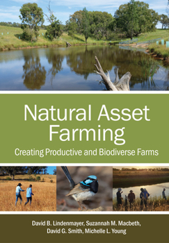 Paperback Natural Asset Farming: Creating Productive and Biodiverse Farms Book