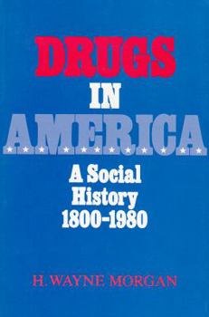 Paperback Drugs in America: A Social History, 1800-1980 Book