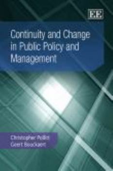 Continuity and Change in Public Policy and Management