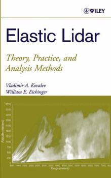 Hardcover Elastic Lidar: Theory, Practice, and Analysis Methods Book