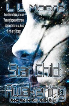 Paperback Star Child: Awakening Book