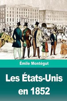 Paperback Les États-Unis en 1852 [French] Book