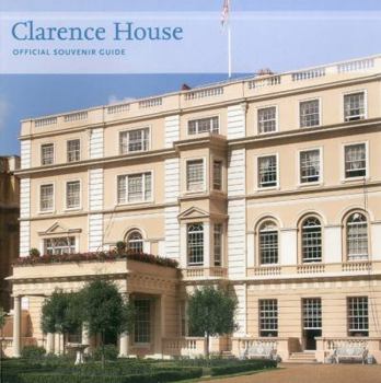 Paperback Clarence House: Official Souvenir Guide Book