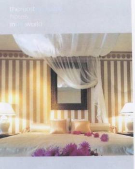Paperback The Most Exclusive Hotels in the World Book