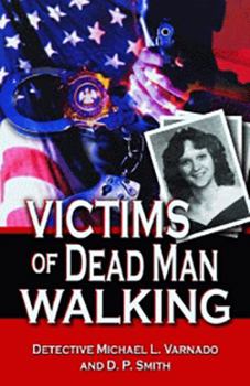 Hardcover Victims of Dead Man Walking Book