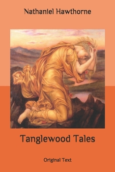 Tanglewood Tales: Original Text