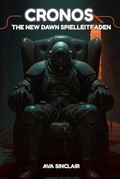 Paperback Cronos: The New Dawn Spielleitfaden [German] Book