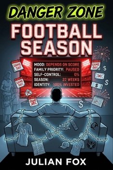Danger Zone: Football Season