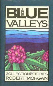 Hardcover The Blue Valleys: A Collection of Stories Book
