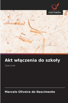 Paperback Akt wlączenia do szkoly [Polish] Book