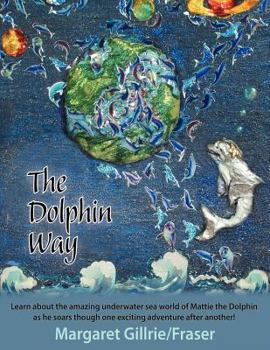 Paperback The Dolphin Way Book