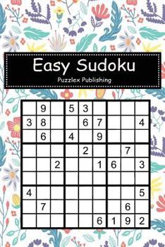 Paperback Easy Sudoku: Sudoku Puzzle Game For Beginers With flower and leaf seamless pattern cover Book