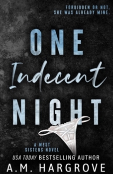 Paperback One Indecent Night: A West Sisters Novel #1 Book