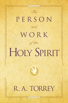 Paperback The Person and Work of the Holy Spirit Book