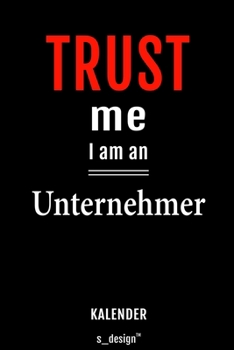 Kalender für Unternehmer: Immerwährender Kalender / 365 Tage Tagebuch / Journal [3 Tage pro Seite] für Notizen, Planung / Planungen / Planer, Erinnerungen, Sprüche (German Edition)