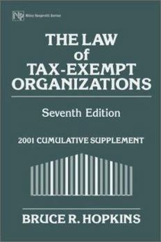 The Law of Tax-Exempt Organizations, 2001 Cumulative Supplement