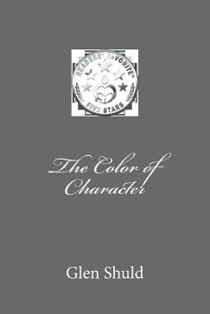 Paperback The Color of Character Book