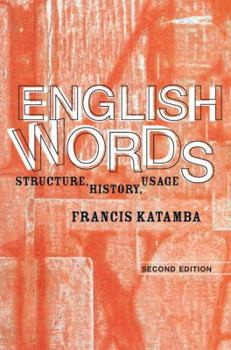 Paperback English Words: Structure, History, Usage Book
