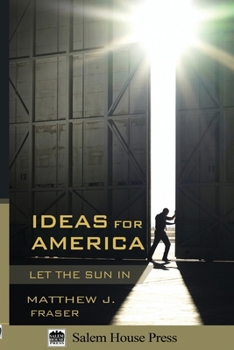 Ideas for America : Let the Sun In