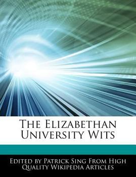 The Elizabethan University Wits