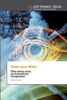 Paperback Open your Mind [German] Book