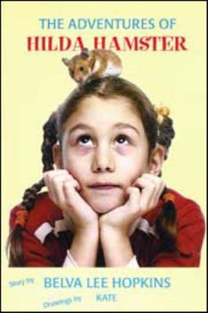 Paperback The Adventures of Hilda Hamster Book