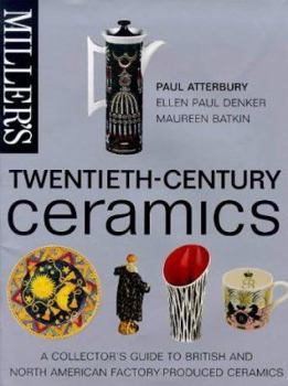Hardcover Twentieth-Century Ceramics: A Collector's Guide to British and American Factorry Production Book