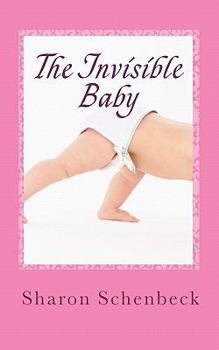 Paperback The Invisible Baby Book