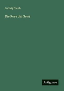 Paperback Die Rose der Sewi [German] Book