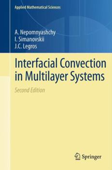 Hardcover Interfacial Convection in Multilayer Systems Book