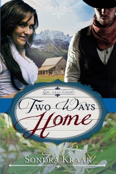 Two Ways Home - Book #2 of the Love that Counts
